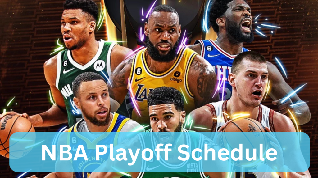 NBA Playoff Schedule