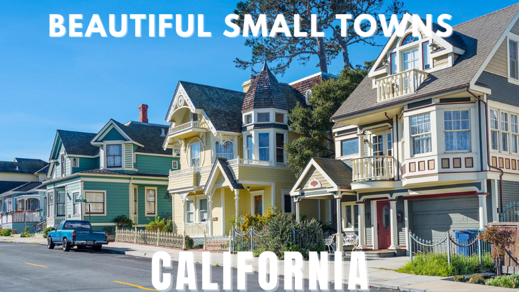 Small Towns in California